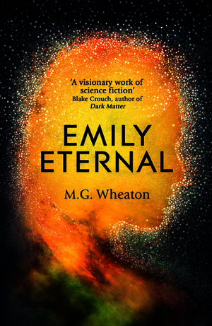 Emily Eternal by M.G. Wheaton