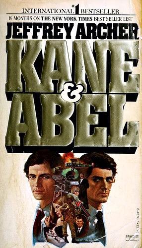 Kane & Abel by Jeffrey Archer