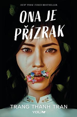 Ona je přízrak  by Trang Thanh Tran