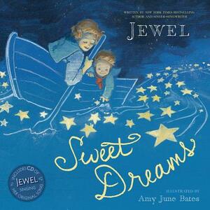 Sweet Dreams by Jewel