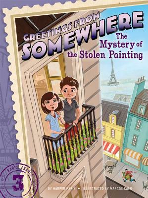 The Mystery of the Stolen Painting by Harper Paris