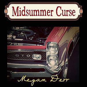 Midsummer Curse by Megan Derr