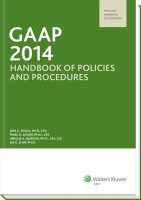 GAAP Handbook of Policies and Procedures (2020) by Marc H. Levine, Joel G. Siegel