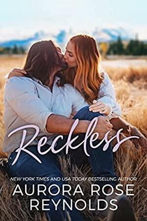 Reckless by Aurora Rose Reynolds