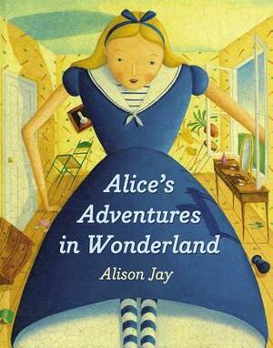 Alice's Adventures in Wonderland board book by Alison Jay