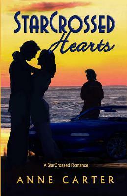 StarCrossed Hearts by Anne Carter