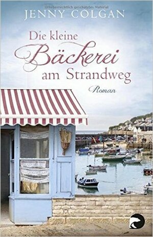 Die kleine Bäckerei am Strandweg by Jenny Colgan, Sonja Hagemann