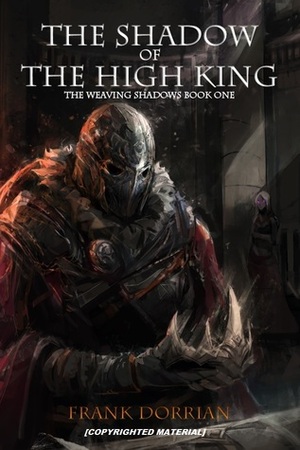 The Shadow of the High King by Frank Dorrian