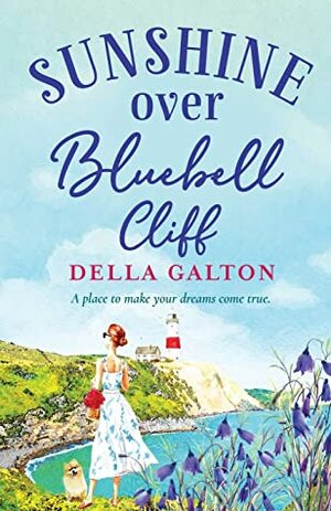 Sunshine Over Bluebell Cliff by Della Galton