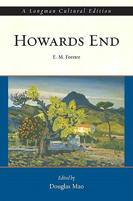Howards End by Douglas Mao, E. Forster