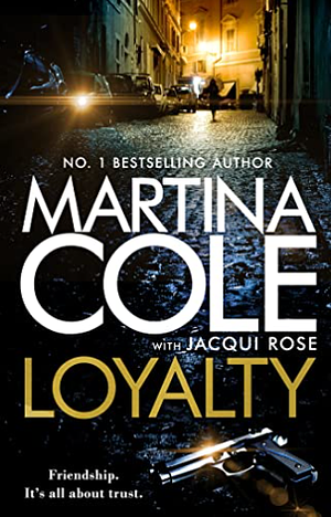 Loyalty by Martina Cole