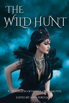 The Wild Hunt by Anthea Sharp, Thea Hutcheson, Brenda Carre
