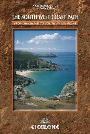 The South West Coast Path: From Minehead to South Haven Point (British Long-distance Trails) by Paddy Dillon