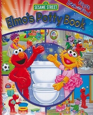 Elmo's Potty Book: First Look and Find by Publications International Ltd, Tom Brannon