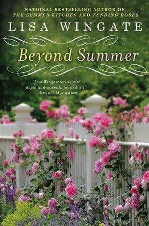 Beyond Summer by Lisa Wingate