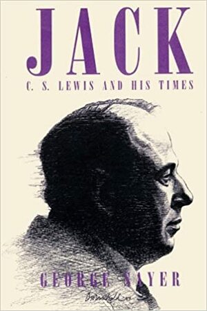 Jack: C.S. Lewis & His Times by George Sayer