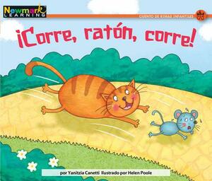 Corre, Raton, Corre! by Yanitzia Canetti