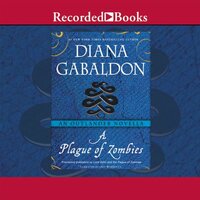 A Plague of Zombies by Diana Gabaldon