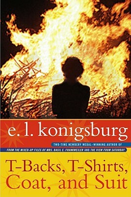 T-Backs, T-Shirts, Coat, and Suit by E.L. Konigsburg