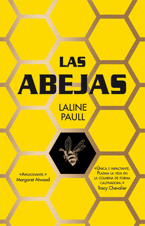 Las abejas by Laline Paull