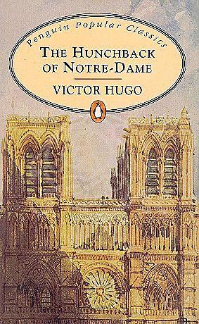 The Hunchback of Notre Dame by Victor Hugo