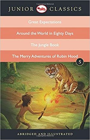 Junior Classic Book 5 (Great Expectations, Around the World in Eighty Days, The Jungle Book, The Merry Adventures of Robin Hood) by Ana Books