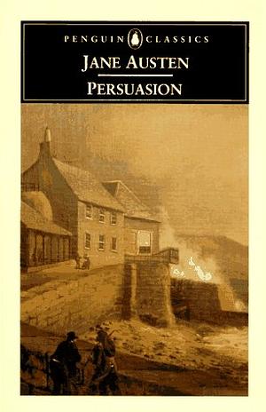 Persuasion by Jane Austen