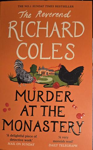 Murder at the Monastery: The No. 1 Sunday Times Bestseller by Richard Coles