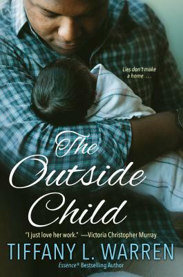 The Outside Child by Tiffany L. Warren