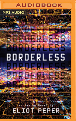 Borderless by Eliot Peper