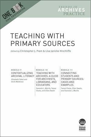 Teaching With Primary Sources by Lisa Janicke Hinchliffe, Christopher J. Prom