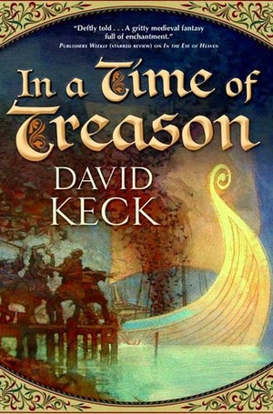 In a Time of Treason by David Keck