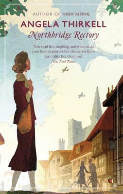 Northbridge Rectory by Angela Thirkell