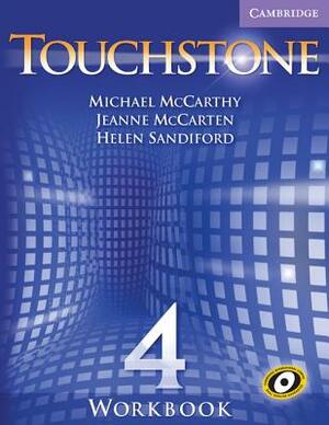 Touchstone Level 4 Workbook B by Jeanne McCarten, Michael McCarthy, Helen Sandiford