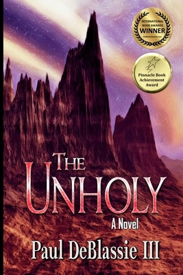 The Unholy by Paul DeBlassie