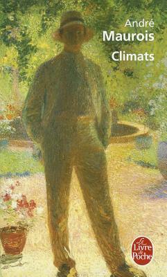 Climats by André Maurois