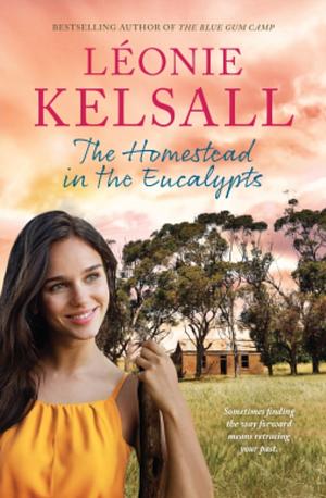 The Homestead in the Eucalyptus by Leonie Kelsall