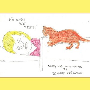 Friends We Meet by Barry McGuire