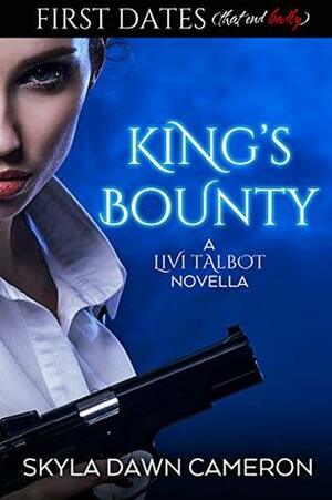 King's Bounty by Skyla Dawn Cameron