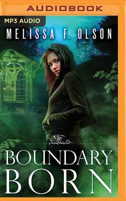 Boundary Born by Melissa F. Olson