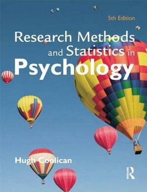 Research Methods and Statistics in Psychology by Hugh Coolican