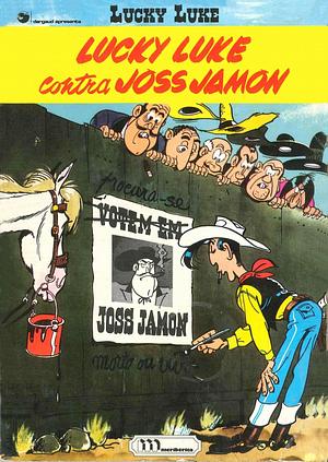 Lucky Luke contra Joss Jamon by René Goscinny, Morris