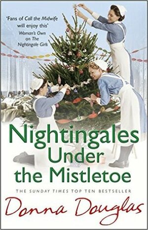 Nightingales Under the Mistletoe by Donna Douglas