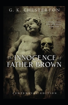 The Innocence of Father Brown Illustrated by G.K. Chesterton