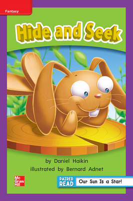 Reading Wonders Leveled Reader Hide and Seek!: Ell Unit 5 Week 2 Grade 1 by 