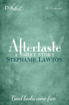 Aftertaste by Stephanie Lawton