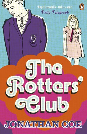 The Rotters' Club by Jonathan Coe