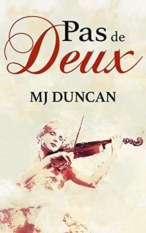 Pas de Deux by M.J. Duncan