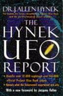 The Hynek UFO Report by J. Allen Hynek, Jacques F. Vallée