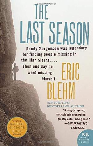 (The Last Season ) Author: Eric Blehm Feb-2007 by Eric Blehm, Eric Blehm
